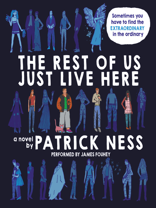 Title details for The Rest of Us Just Live Here by Patrick Ness - Wait list